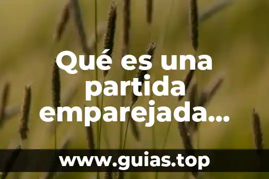 Que es el punto de partida en un texto 4 Qué es una partida emparejada pvp en lol