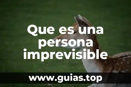 Que es ser una persona intolerante 6 Que es una persona imprevisible