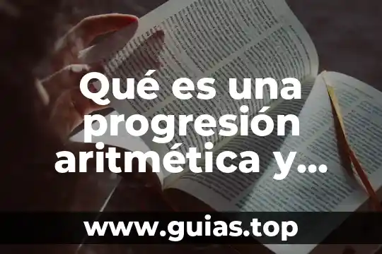 Que es neo en un sistema economico 6 Qué es una progresión aritmética y características