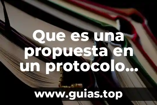 Que es una aportacion cientifica en un protocolo de tesis 8 Que es una propuesta en un protocolo de investigación