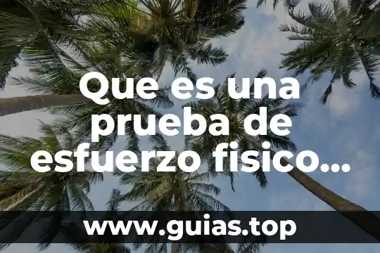 Qué es la línea de evaporación en prueba de embarazo 5 Que es una prueba de esfuerzo fisico pug