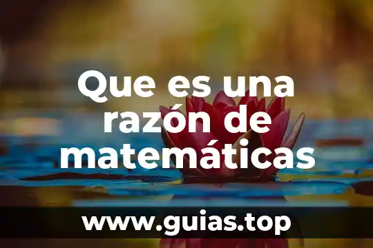 Matematicas que es multiplo de un número 6 Que es una razón de matemáticas
