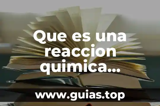 Que es una reaccion quimica balanceada