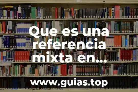 Descendientes que es Excel 3 Que es una referencia mixta en microsoft excel
