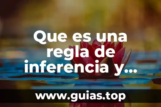 Qué es un hidrácido concepto regla 5 Que es una regla de inferencia y para que sirve