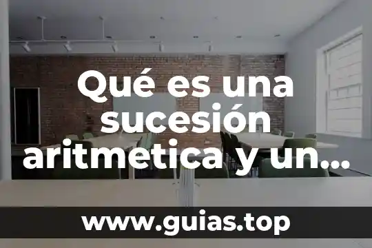 Que es principio etico y un ejemplo 7 Qué es una sucesión aritmetica y un ejemplo