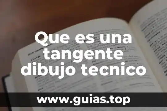 Que es dibujo con carboncillo 3 Que es una tangente dibujo tecnico