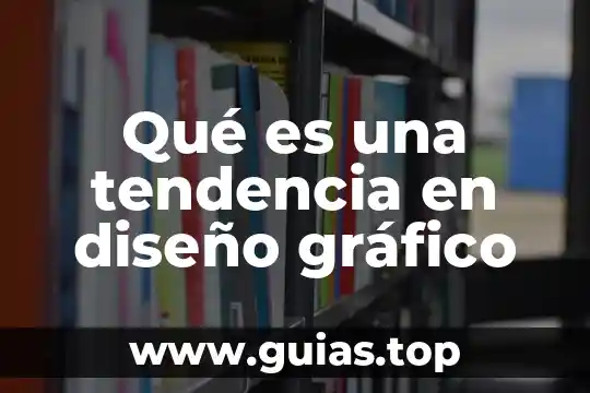 Que es diseño ergonomico de puestos de trabajo 6 Qué es una tendencia en diseño gráfico