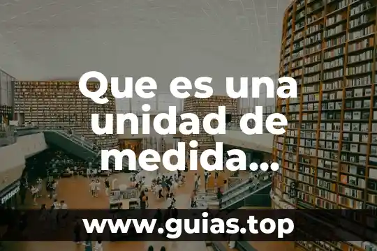 Que es desarrollo a la medida 5 Que es una unidad de medida informatica