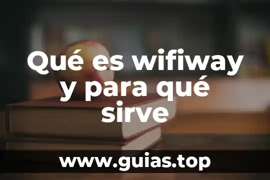 Qué es Gradle y para qué sirve 5 Qué es wifiway y para qué sirve