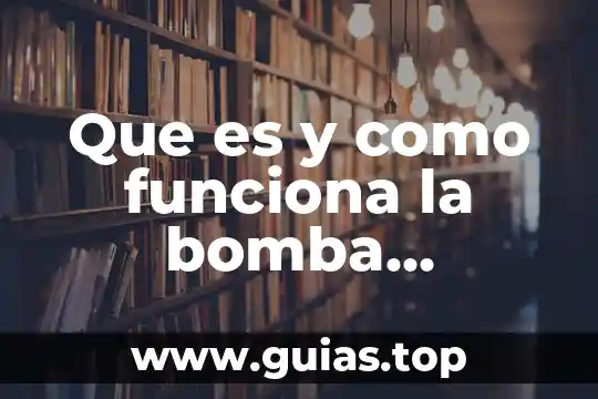 Que es purgar una bomba de agua 7 Que es y como funciona la bomba atomica buenas tareas