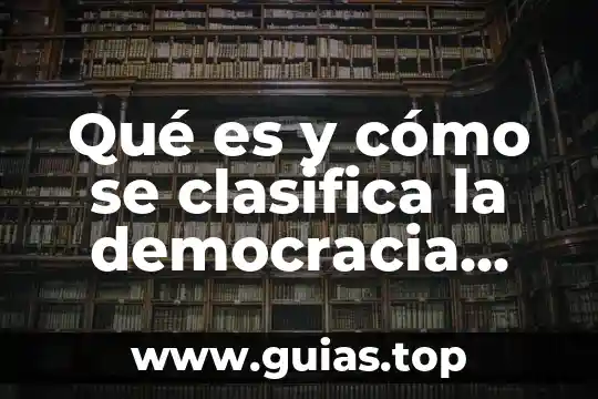 Qué es el ente según aristóteles 3 Qué es y cómo se clasifica la democracia según Aristóteles