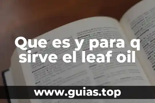 Que es el epival y para que sirve 5 Que es y para q sirve el leaf oil