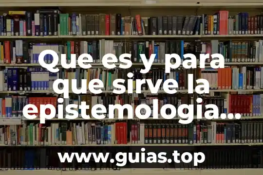 Que es ser un oraculo en las relaciones humanas 8 Que es y para que sirve la epistemologia mario bunge