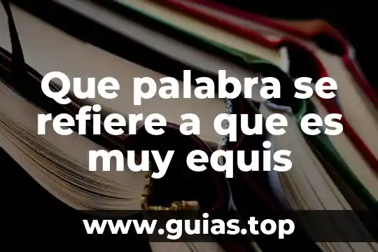 Qué es etimología de la palabra fútbol 4 Que palabra se refiere a que es muy equis