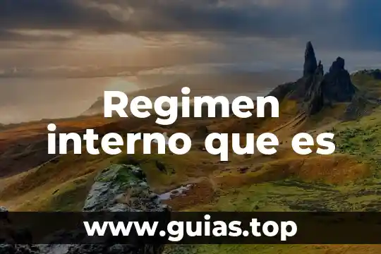 Qué es régimen de seguridad social 7 Regimen interno que es