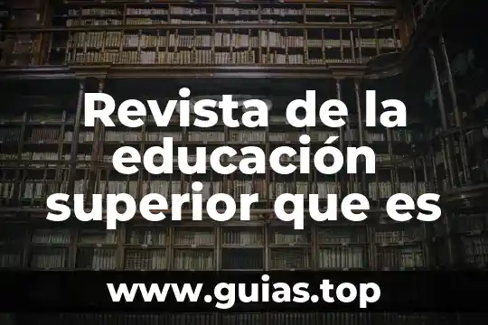 Que es ser superior a alguien 5 Revista de la educación superior que es