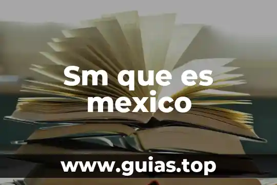 Que es mexico concepto 8 Sm que es mexico