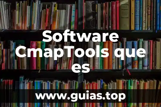 Que es ers software 5 Software CmapTools que es
