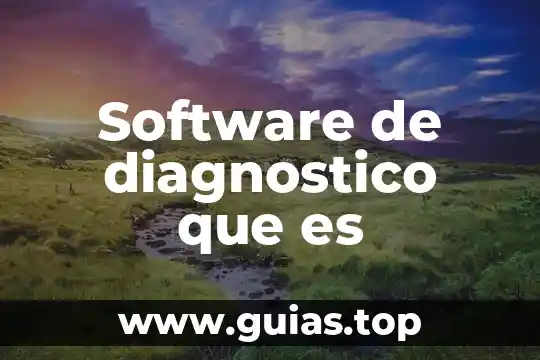 Por que es importante el diagnostico 4 Software de diagnostico que es