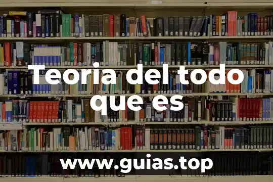 Que es una empresa es todo ente economico 3 Teoria del todo que es