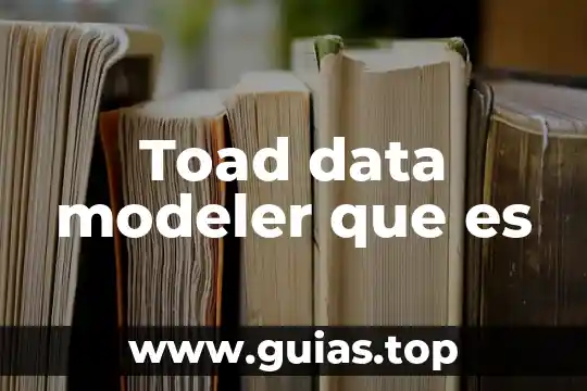 Data guar broker que es 8 Toad data modeler que es