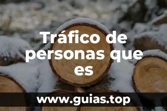 Que es soñar con personas muertas que estan vivas 5 Tráfico de personas que es