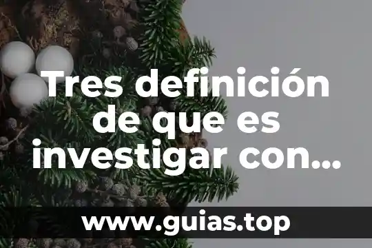 Sobre qué es importante investigar en psicología clínica 5 Tres definición de que es investigar con autores