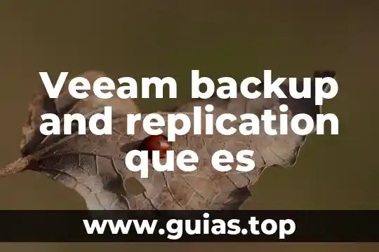 Qué es institución escolar definición 7 Veeam backup and replication que es