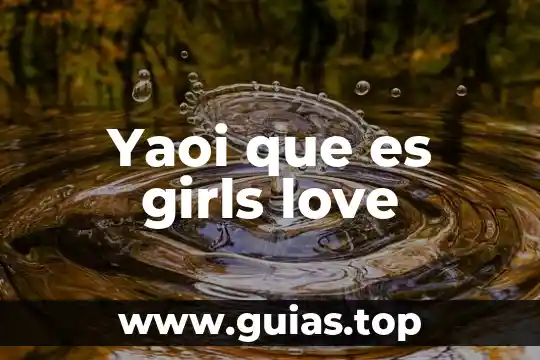 Qué es color magia y cómo se trabaja 3 Yaoi que es girls love